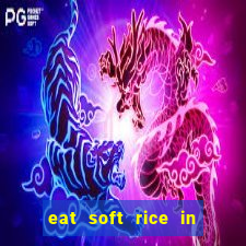 eat soft rice in another world pt br